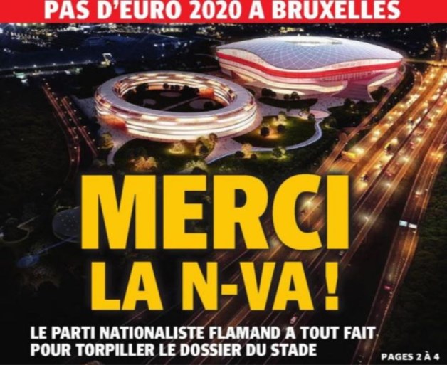 Theo Francken (N-VA) boos om beschuldigende voorpagina van Brusselse krant over Eurostadion
