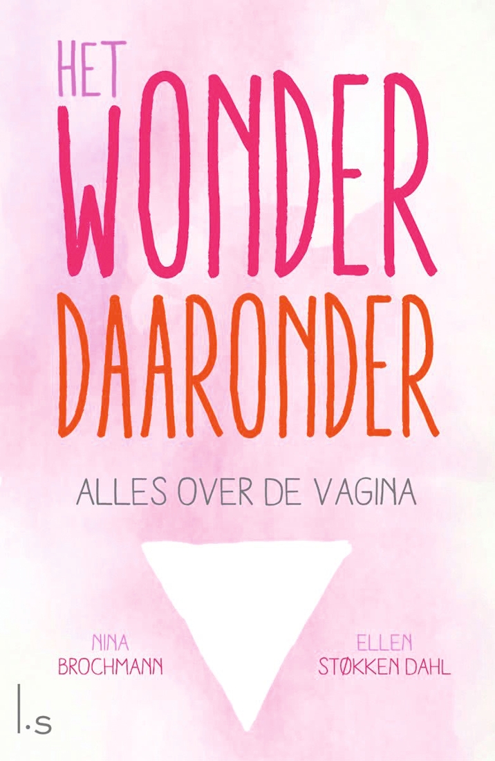 Vijf mythes over Ons wonder daaronder “Een orgasme zou de regel moeten zijn, geen bonus” Het Nieuwsblad Mobile foto