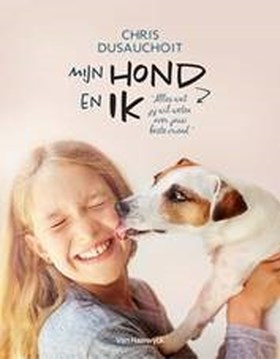 Chris Dusauchoit leert kinderen omgaan met honden dankzij nieuw boek